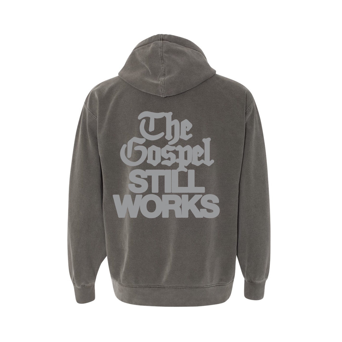 The Gospel Still Works Hoodie