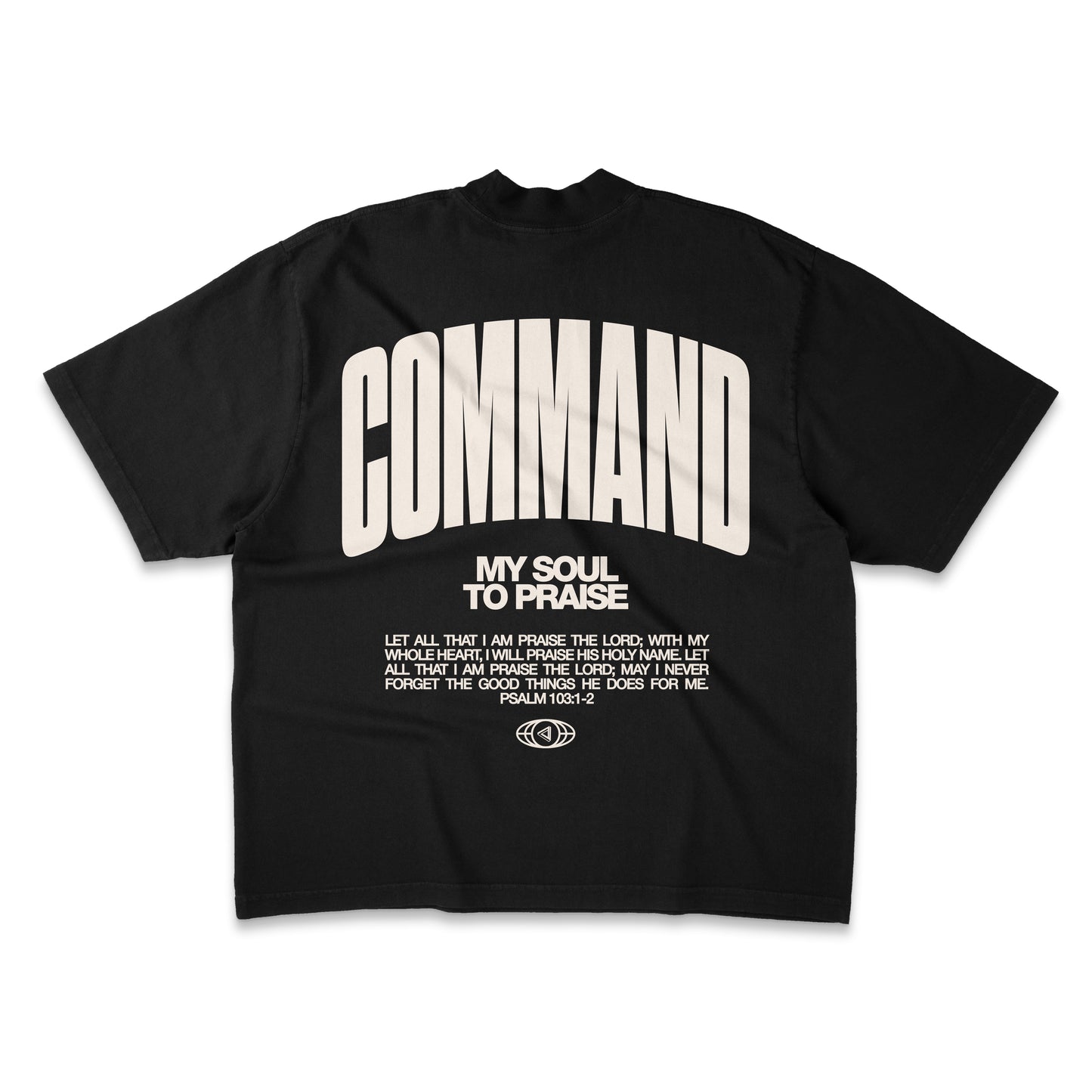 Command My Soul T-Shirt