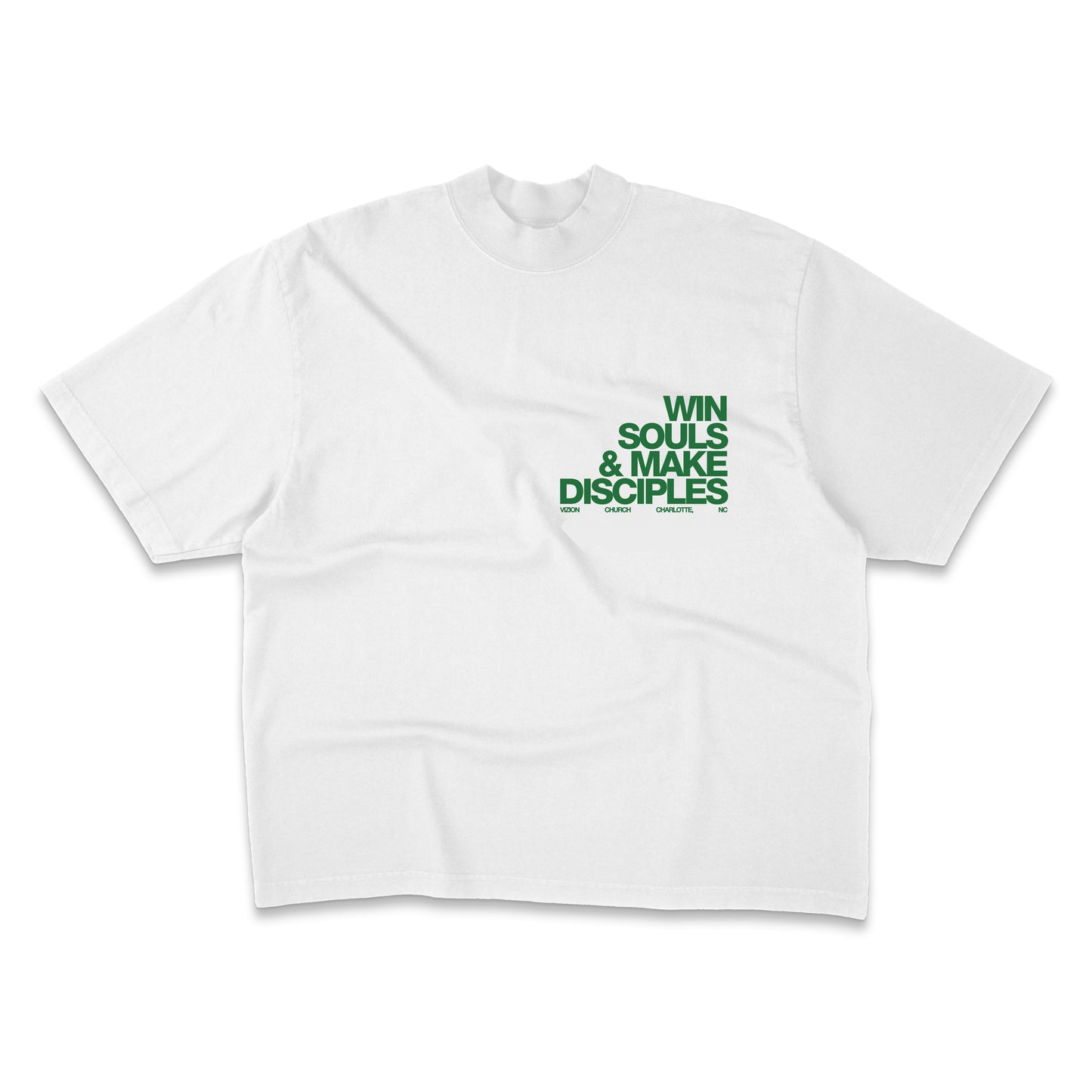Win Souls & Make Disciples T-Shirt